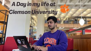 Day in the life of an International Student  Clemson University  MS in Mechanical Engineering [upl. by Nonnah]