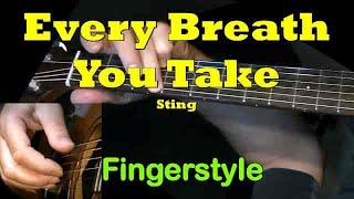 quotEVERY BREATH YOU TAKEquot by Sting  Fingerstyle Guitar  TAB  Guitarnickcom [upl. by Voe193]