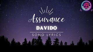 Davido  Assurance Official Lyrics Video  Afro Lyrics [upl. by Rosdniw492]