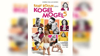 Baby boom czyli Kogel Mogel 5 Zwiastun PL [upl. by Ecnerol554]