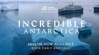 Incredible Antarctica  202526 Itineraries Now Available [upl. by Libyc]