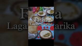 Fatiha karne ka tarika Fatiha lagane ka tarikashorts allah [upl. by Siroled]