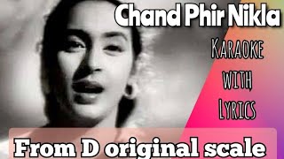 From D original scale  Chand Phir Nikla  karaoke  low scale  Male Female version [upl. by Yliab]