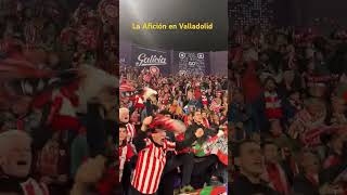 La Afición en Valladolid Aúpa Athletic [upl. by Dennison918]