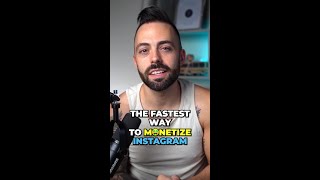 How to Monetize Instagram the Fastest [upl. by Schramke]