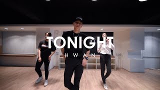 Tonight  John Legend  Hwan Choreography [upl. by Anhoj]