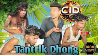 CID  Tantrik ka Dhong  Comedy video  Sm Comedy Group  Part5 [upl. by Durante]