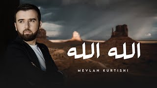 Mevlan Kurtishi  Allahu Allah  Assubhu Bada الصبح بدا [upl. by Namsu961]