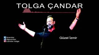 Tolga Çandar  Güzel İzmir  Official Audio [upl. by Julia]