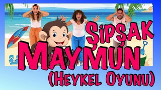 ŞİPŞAK MAYMUN  Çocuk Şarkısı  Heykel Oyunu  Tıngır Mıngır Çocuk Şarkıları [upl. by Airt]