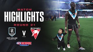 Port Adelaide v Sydney Swans Highlights  Round 21 2024  AFL [upl. by Denyse69]