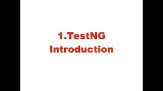 TestNG Introduction [upl. by Notseh]