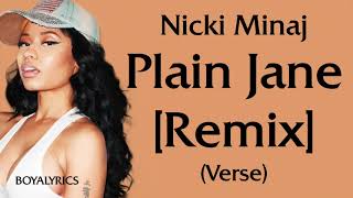 Nicki Minaj  Plain Jane Remix Verse  Lyrics ayo imma explain why you prolly never see metiktok [upl. by Naleag]