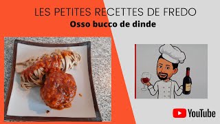 Osso bucco de dinde [upl. by Nnayt]