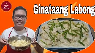 Ginataang Labong  How to cook Ginataang Labong  Lutong Probinsya  Panlasang Pinoy  Marasa TV [upl. by Leur952]