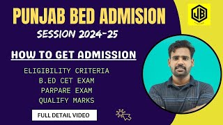 PUNJAB BEd ADMISSION 202425 Admission Criteria  admission process Qualify Marks [upl. by Vera]