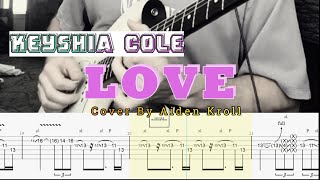 Love  Keyshia Cole  Aiden Kroll Cover Guitar TABS [upl. by Lazor]