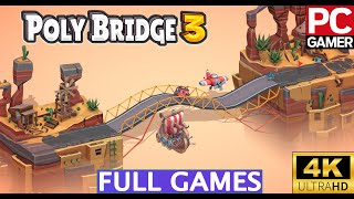 Poly Bridge 3 FullGames [upl. by Pliner]