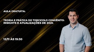 Teoria e Prática do Torcicolo Congênito Insights e Atualizações de 2024 [upl. by Maddalena]