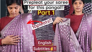 Part 1Prepleat your saree for this pongal  How to prepleat the silksaree with measurements [upl. by Delinda268]