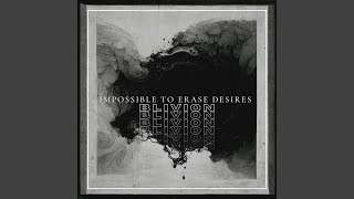 Impossible To Erase Desires Sly Remix [upl. by Reeva785]