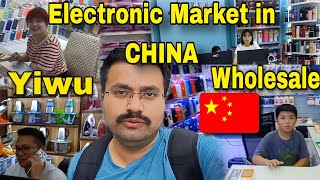 Worlds Biggest Wholesale electronic Market in China  Yiwu wholesale market  Electronic Business [upl. by Francois]