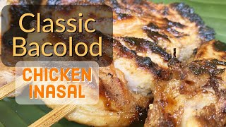 CHICKEN INASAL RECIPE  BACOLOD CHICKEN INASAL RECIPE BY BECHOY VLOG [upl. by Atikir]