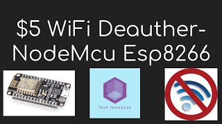 5 Wifi Deauthentication Device NodeMcu Esp8266 [upl. by Amyaj]