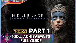 Hellblade Senuas Sacrifice  100 Achievements  Platinum Walkthrough  FULL GAME [upl. by Eceinahs971]