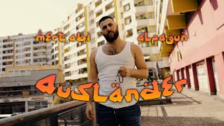 MERT amp ALPA GUN  AUSLÄNDER 2020 Official Music Video prod by MUKO [upl. by Janaya]