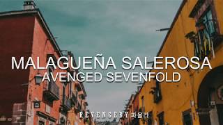 MALAGUEÑA SALEROSA  AVENGED SEVENFOLD  LYRICS [upl. by Yrmac]