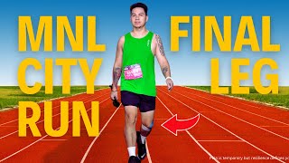 MNL CITY RUN FINALE  Running with IT BAND  DONT DO THIS [upl. by Nwahc]