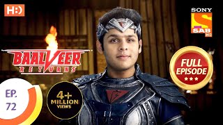 Baalveer Returns  Ep 72  Full Episode  18th December 2019 [upl. by Enilesoj]