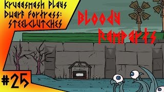 Steelclutches Part1 The Legend of Delersholid 25  Bloody Ramparts [upl. by Rubin]