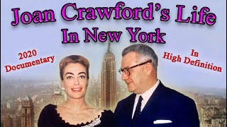 Joan Crawfords Life In New York Documentary [upl. by Azil]