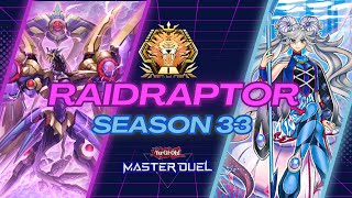 RAIDRAPTOR ROAD TO MASTER 1 SEASON 33  YuGiOh Master Duel [upl. by Arodoeht]