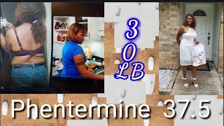 How I lost 30 Pounds Using Phentermine 375mg My Weight Loss Journey [upl. by Sldney]