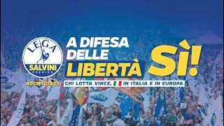 A DIFESA DELLE LIBERTÀ CHI LOTTA VINCE IN ITALIA E IN EUROPA PONTIDA 17092023 [upl. by Benn252]