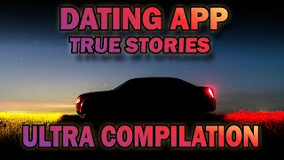 27 True Dating App Horror Stories  Ultra Compilation [upl. by Willmert]