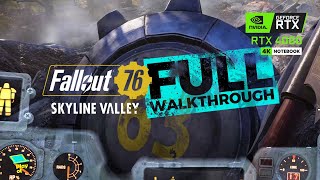 Fallout 76 Skyline Valley Full Walkthrough Vault 63  New Locations [upl. by Liberati]