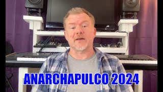 Anarchapulco 2024 Facebook Live [upl. by Cicero]