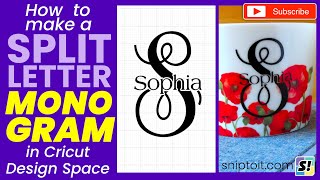 How to make an EASY Split Monogram with Cricut [upl. by Einnos]