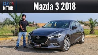 Mazda 3 2018  Por fin lo tenemos en el canal [upl. by Eiznek]