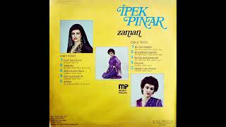 İpek Pınar  Burhan Bayar Yönetiminde  Zaman Original LP 1981 Analog Remastered [upl. by Jasmina647]