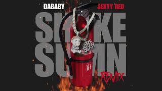 DaBaby SexyyRed  SHAKE SUMN Remix Best Clean Version [upl. by Delainey516]