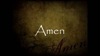 Amen  lyrics [upl. by Acsisnarf]