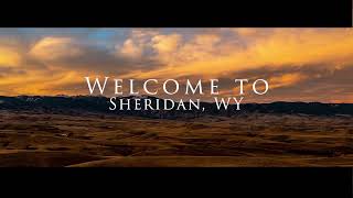 Sheridan Wyoming is a Magical Place [upl. by Omixam]