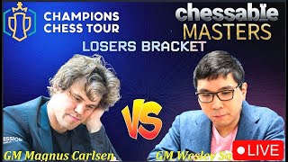 ANG LAST CHANCE NI GM WESLEY SO CHESSABLE MASTERS 2023 LOSERS QUARTERFINAL [upl. by Mosby359]