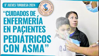 Cuidados de Enfermería en pacientes Pediátricos con Asma [upl. by Vaden]