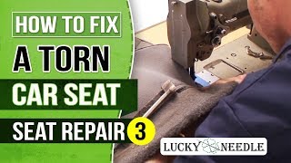 How to Fix a Torn Car Seat  Automotive Upholstery  Seat Repair 3 [upl. by Courtland791]